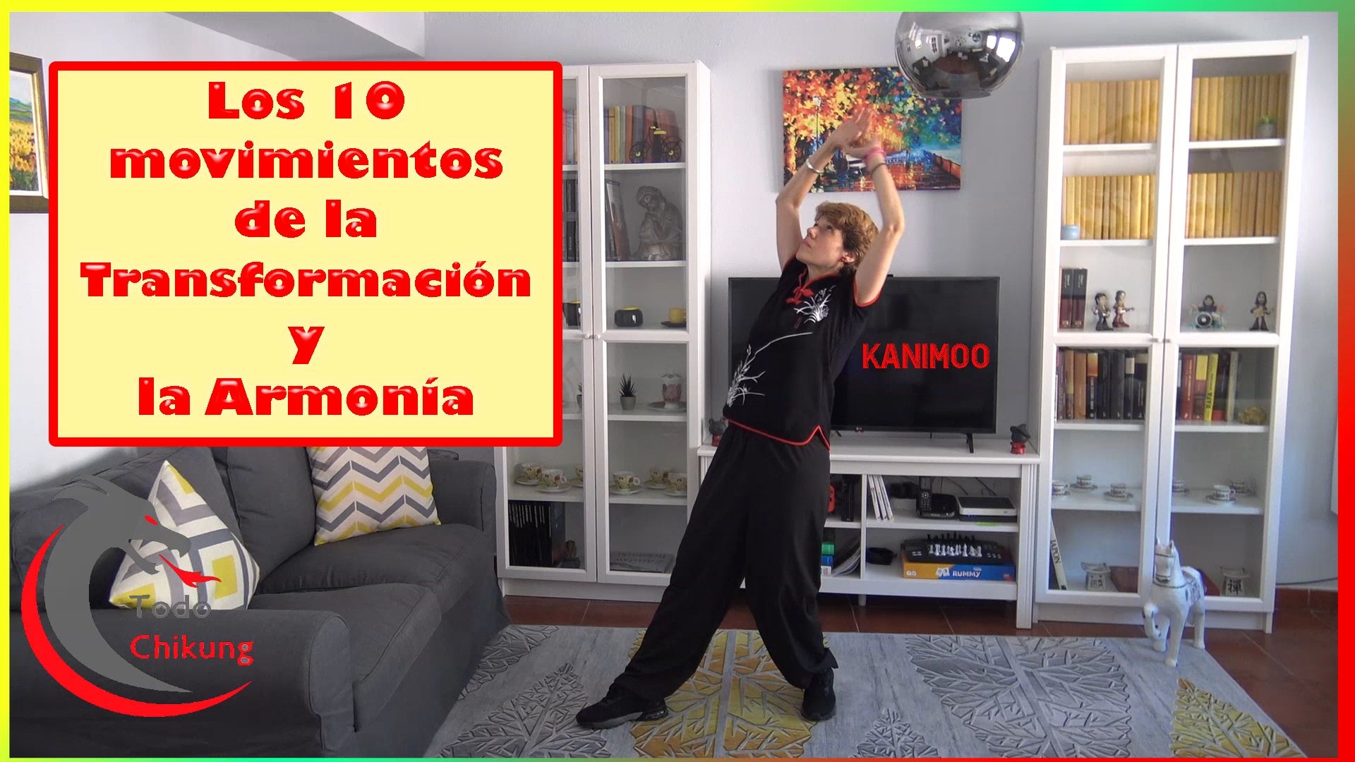 Chi Kung - Los 10 movimientos + Los 12 meridianos